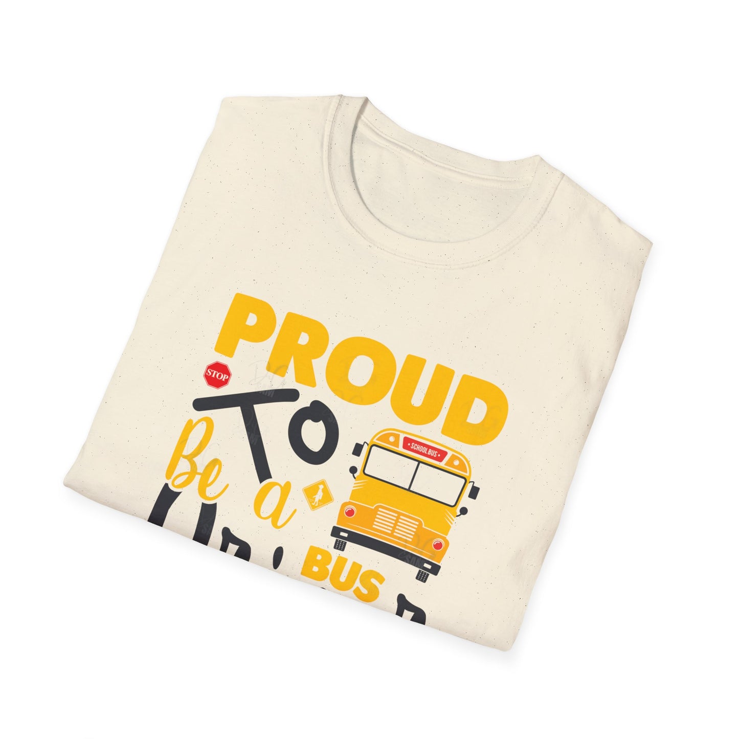 PROUD BUS DRIVER Tee