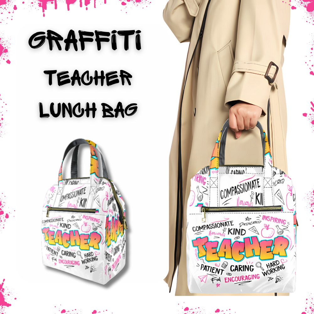 GRAFFITI TEACHER  LUNCH BAG